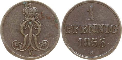 Hannover Königreich 1 Pfennig 1856 B Georg V 1851 1866 Sehr schön