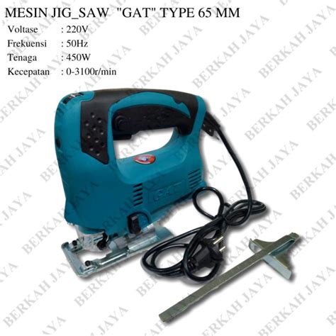 Jual Mesin Jigsaw GAT 65 Gergaji Triplek Jig Saw Gergaji Kayu