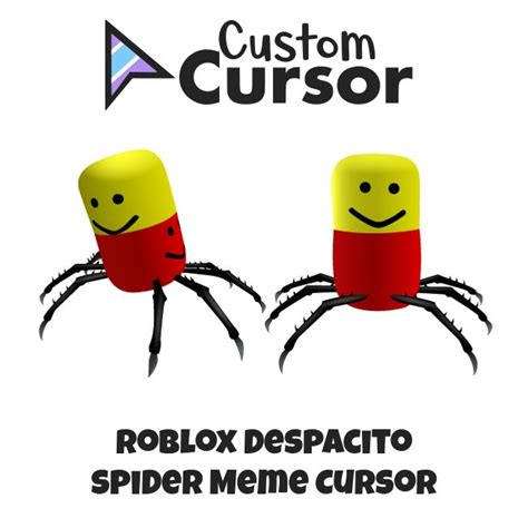 Roblox Despacito Spider Meme Cursors Custom Cursor Spider Meme