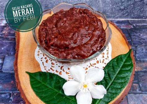 Resep Selai Kacang Merah Oleh Baking With Otang Cookpad