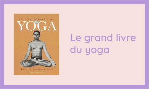 Top 10 des meilleurs livres de Yoga Avis résumé