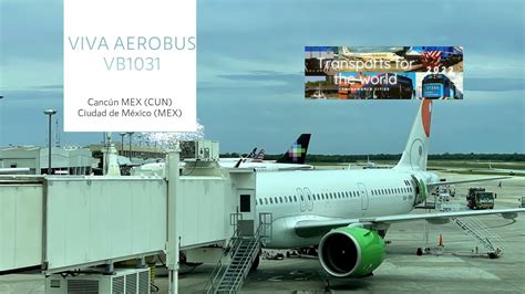 TRIP REPORT VIVA AEROBUS Cancún CDMX Airbus A320 NEO XA VIB YouTube