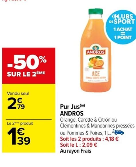 Promo Pur Jus Andros Chez Carrefour