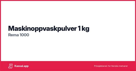 Maskinoppvaskpulver Kg Kassalapp