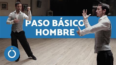 Cómo bailar TANGO ARGENTINO Pasos Básicos HOMBRE Tutorial YouTube