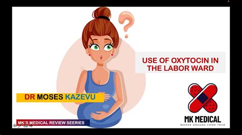 Oxytocin Use In Labor Ward Youtube