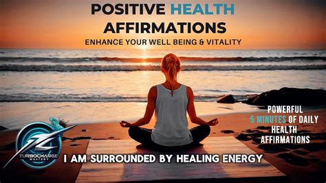 5 Minutes Daily Health Affirmations Enhance Your Well Being