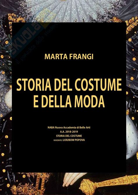 Storia Del Costume E Della Moda Dal Rinascimento Al Novecento