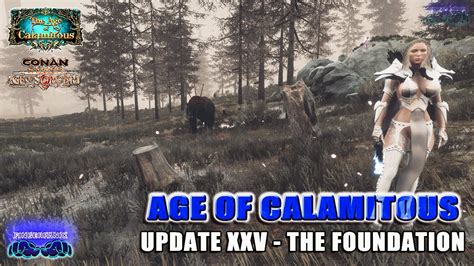 Part Age Of Calamitous April Update Conan Exiles More