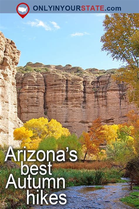 You Must Visit These 12 Awesome Places In Arizona This Fall Usa