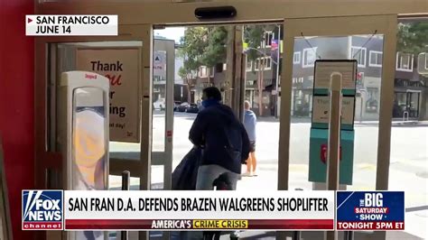 San Francisco Da Defends Brazen Walgreens Shoplifter Fox News Video