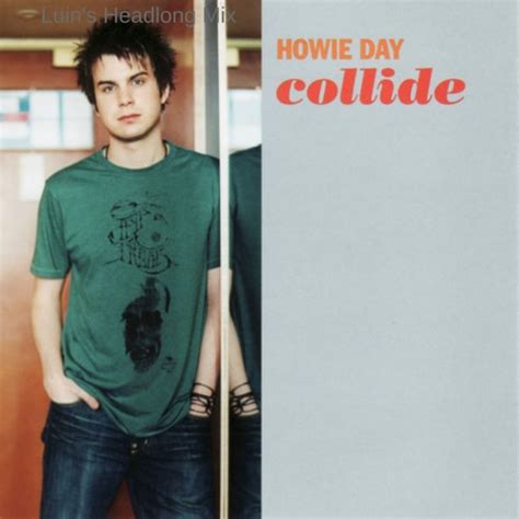 Stream Howie Day - Collide (Luin's Headlong Mix) by Luin | Listen ...