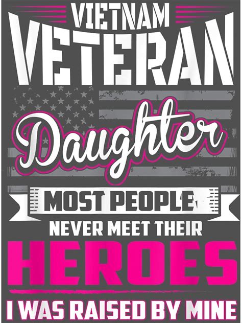 Vietnam Veteran Daughter Raised By My Hero Poster For Sale By Ridiqeqi Redbubble