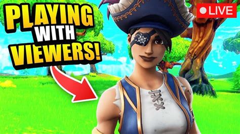 LIVE PLAYING Fortnite With VIEWERS Come Join Up Squads YouTube