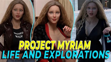 Project Myriam Life And Explorations Jogo De Romance V Ch501a Atualizado Em Português Youtube