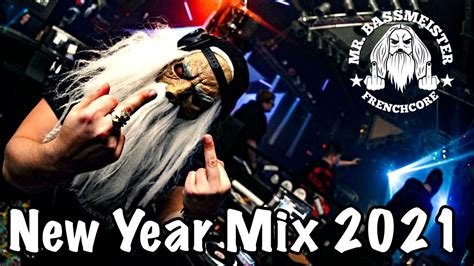 Mr Bassmeister New Year Mix 2021 [frenchcore] Youtube