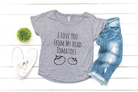 I Love You From My Head Tomatoes Cute Womens Funny Etsy