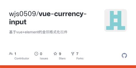 Github Wjs Vue Currency Input Vue Element