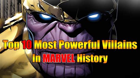 Top Most Powerful Villains In Marvel History Best Powerful