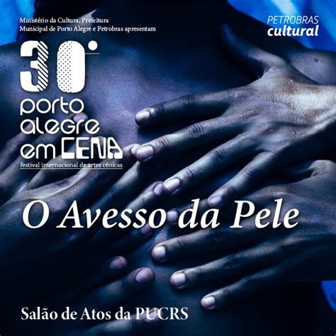 POA Em Cena Avesso Da Pele Guiche Web