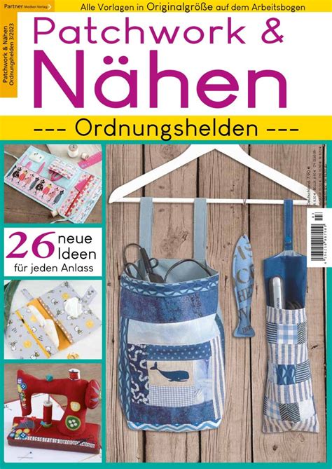 Patchwork Und Nähen 05 2022 Mein Hobby And Ich Printausgabe 7 90