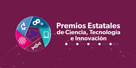 Icti Convocatoria De Los Premios Estatales De Ciencia Tecnolog A E