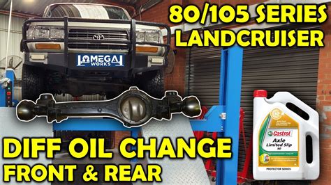 How To Change Front And Rear Differential Oils Toyota Landcruiser 80