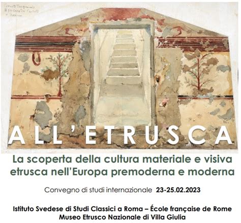 Convegno Internazionale All Etrusca La Scoperta Della Cultura