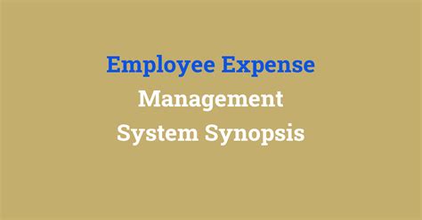 Employee Expense Management System Synopsis Seminarprojects