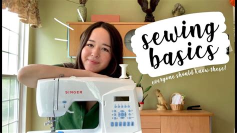 Diy Basics Part 1 Sewing 101 Youtube