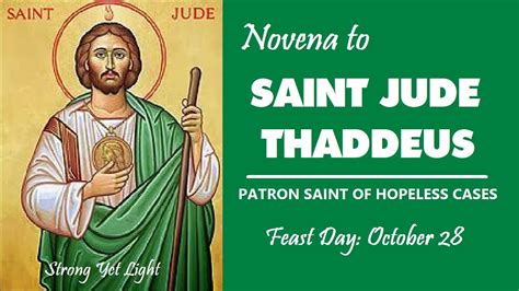 Day 1 Novena To Saint Jude Thaddeus Patron Of Hopeless Cases Youtube