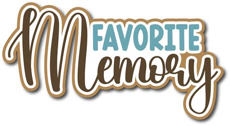 Favorite Memory Scrapbook Page Title Sticker In 2024 Memory