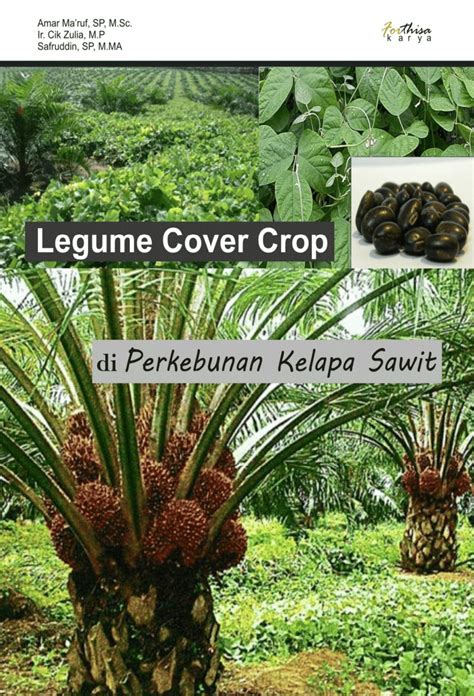 Pdf Legume Cover Crop Di Perkebunan Kelapa Sawit