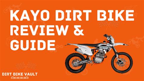 Kayo Dirt Bike: Review & Guide - Dirt Bike Vault