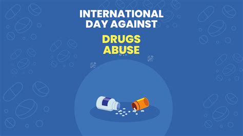 International Day Against Drug Abuse And Illicit Trafficking 2024