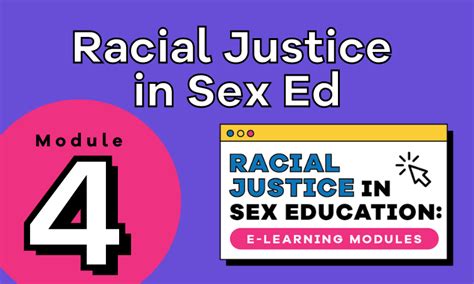 Module 4 Racial Justice In Sex Ed Lesson Plan