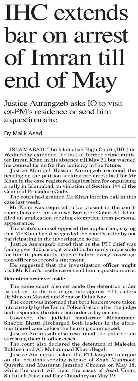 Dawn Epaper May Ihc Extends Bar On Arrest Of Imran Till