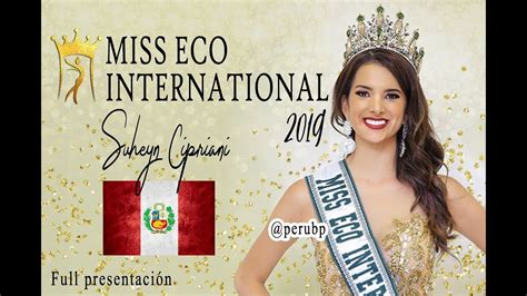 Peruana Suheyn Cipriani Gana Miss Eco International Youtube