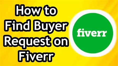 How To Find Buyer Requests On Fiverr 2024 Full Guide YouTube