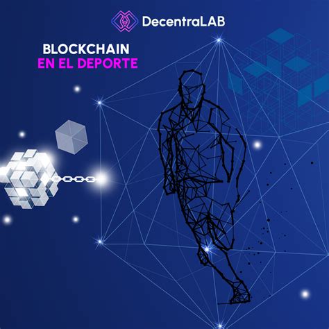 Blockchain En El Deporte Blog Decentralab