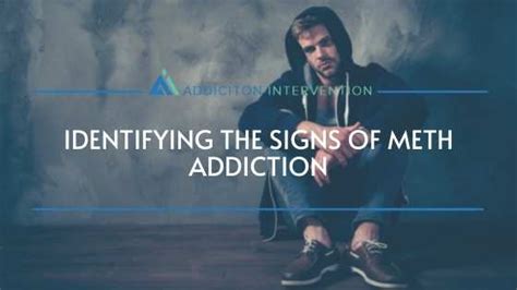 Signs Of Meth Addiction Addiction Intervention Get Help Today