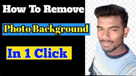 How To Remove Photo Background In One Click Photo Background Change