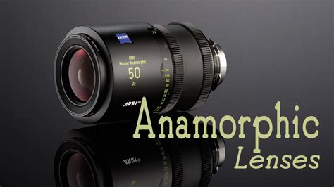 Anamorphic Lenses: The Key to Widescreen Cinematic Imagery | B&H eXplora