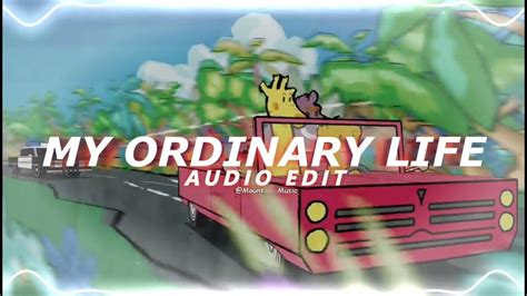 My Ordinary Life The Living Tombstone [ Edit Audio ] Youtube