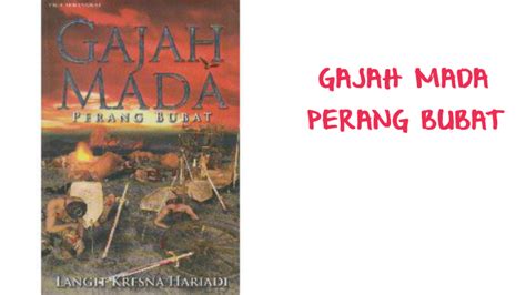 40 Sinopsis Novel Sejarah Gajah Mada