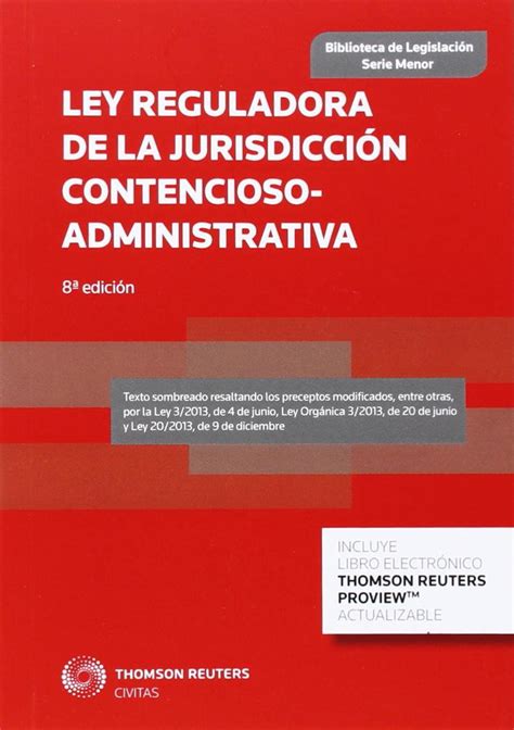 Ley Reguladora de la Jurisdicción Contencioso administrativa Ley 29