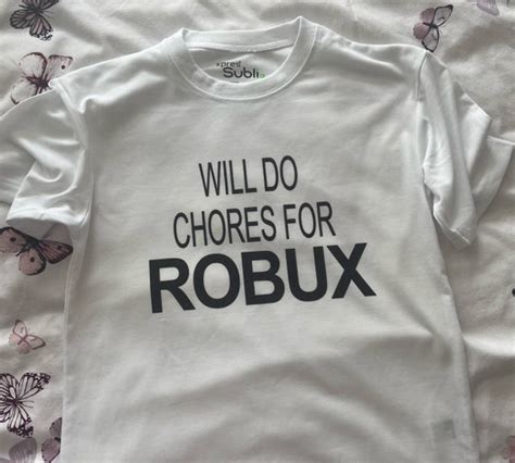 Roblox T Shirt Chores For Robux Kids T Shirt Childrens Etsy