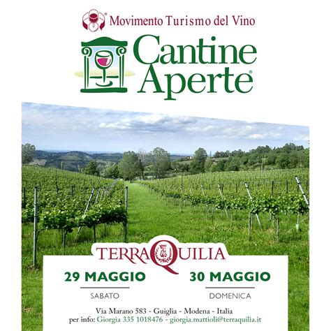 CANTINE APERTE 29 e 30 Maggio 2021 TerraQuilia Società Agricola S S