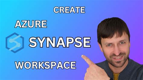 How To Create Synapse Workspace For Beginners Youtube