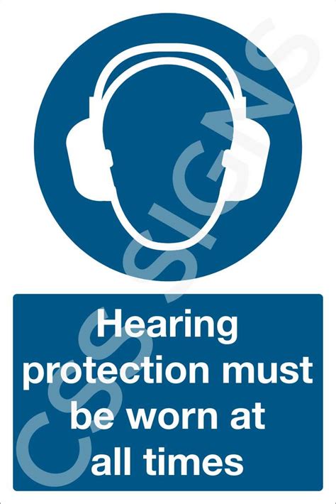 Hearing Protection Must Be Worn At All Times Sign Sign Shop Ireland